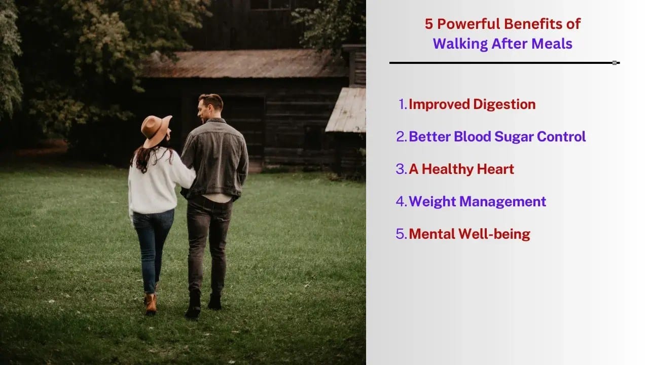 5 Powerful Benefits of Walking After Meals: Boost Your Health Today