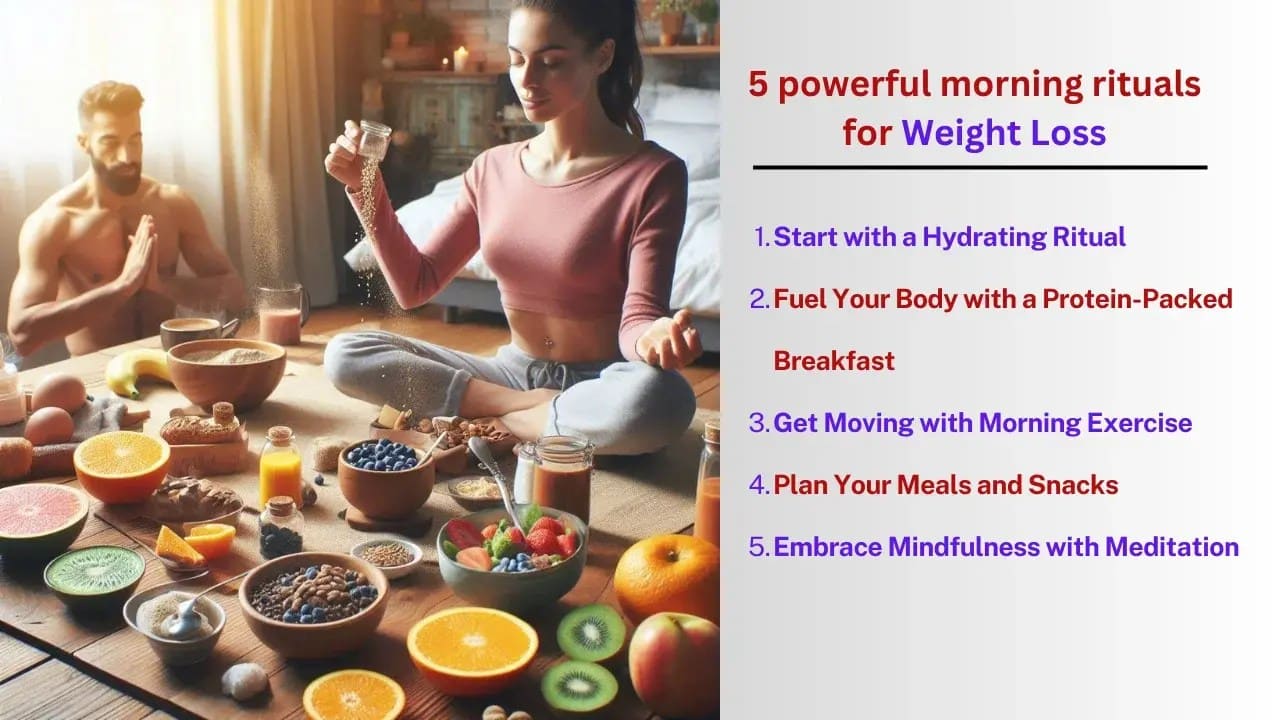 5 Morning Rituals to Kickstart Your Weight Loss Journey