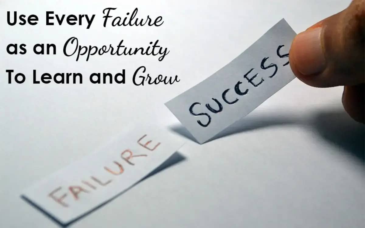 View Failure as an Opportunity for Growth for Developing a Growth Mindset to Unlock Your Potential