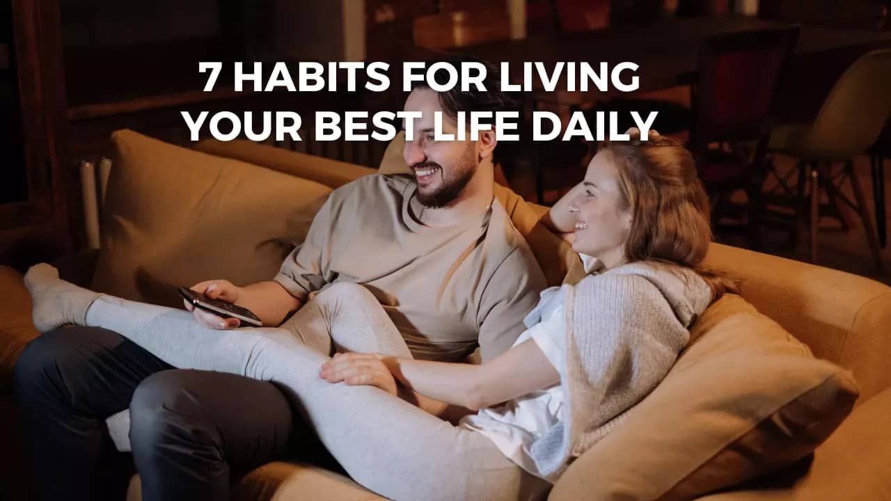Best Life Daily Habits